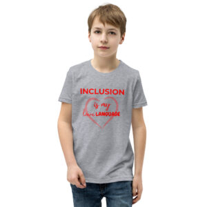 Inclusion is my Love ❤️ Language – Youth Short Sleeve T-shirt